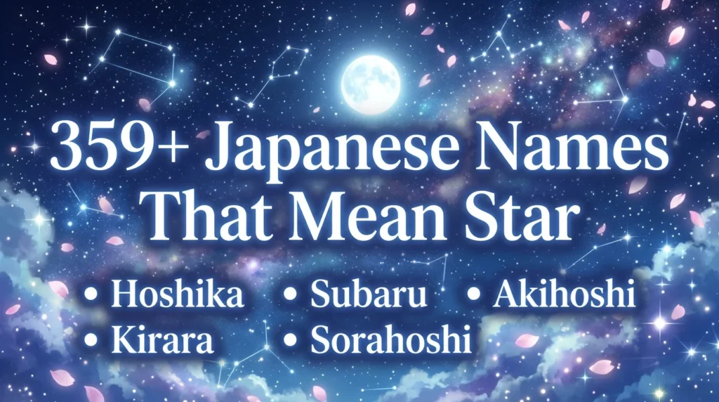 Japanese Boy Name Meaning Starry Night 🌃