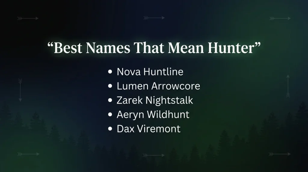🌿 Nature-Inspired Hunter Names