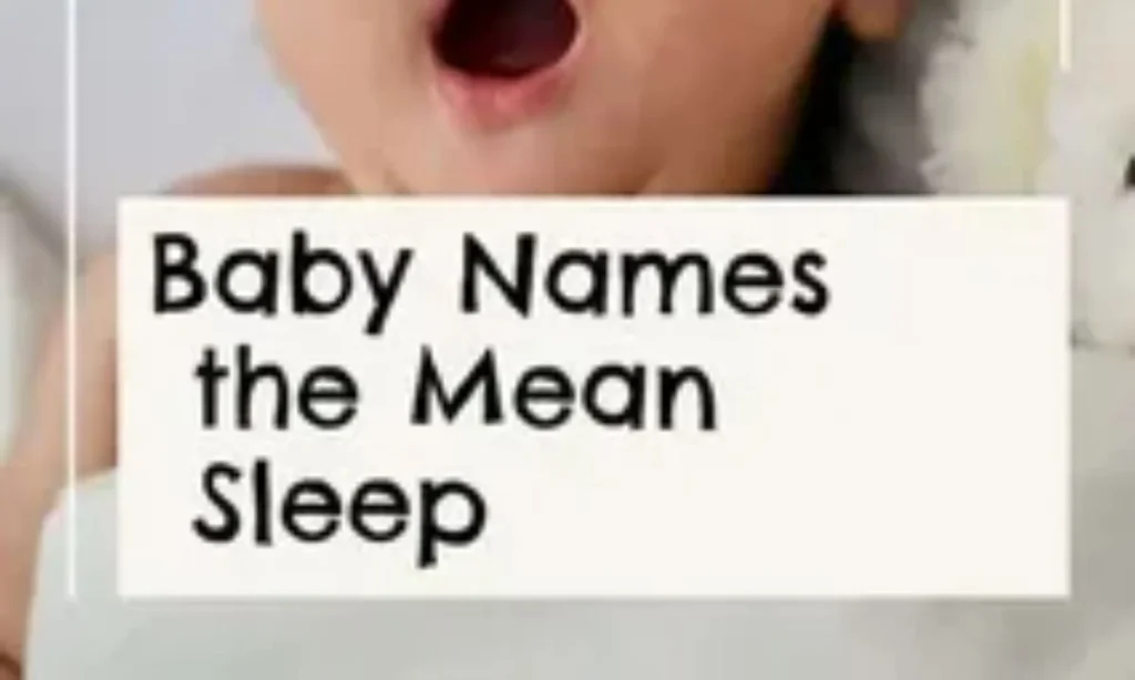 Baby Boy Names That Mean Dreamer