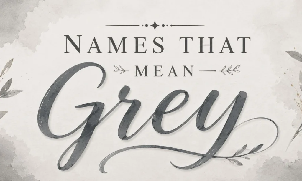Names That Mean Grey Girl