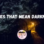 734+ Names That Mean Darkness