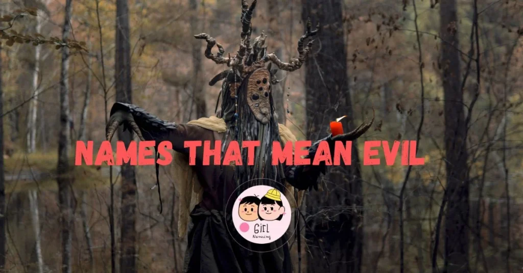 Names That Mean Evil