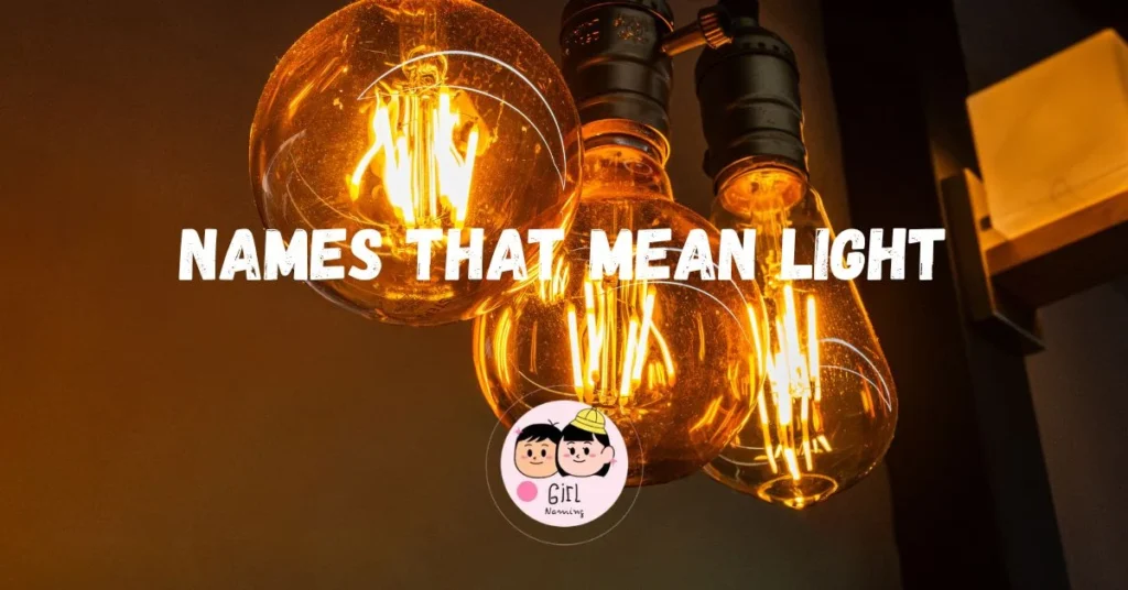 Names That Mean Light