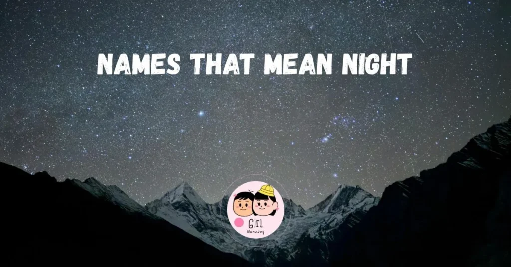 Names That Mean Night