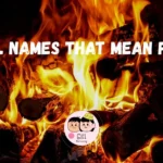 385+ girl names that mean fire