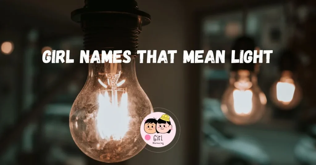 girl names that mean light
