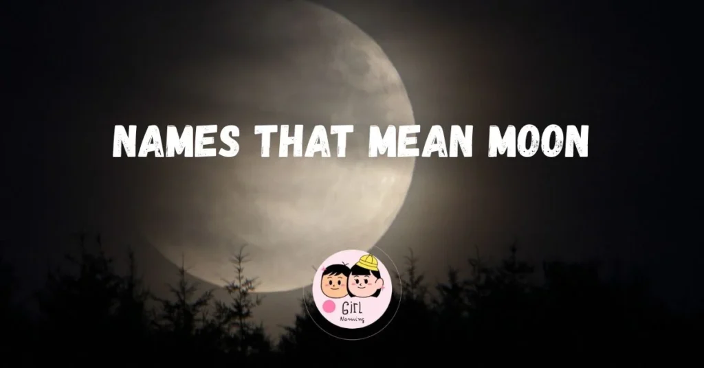 names that mean moon