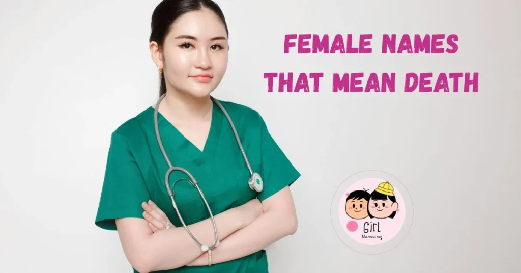Female Names That Mean Death