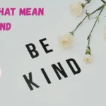 362+ Names That Mean Kind