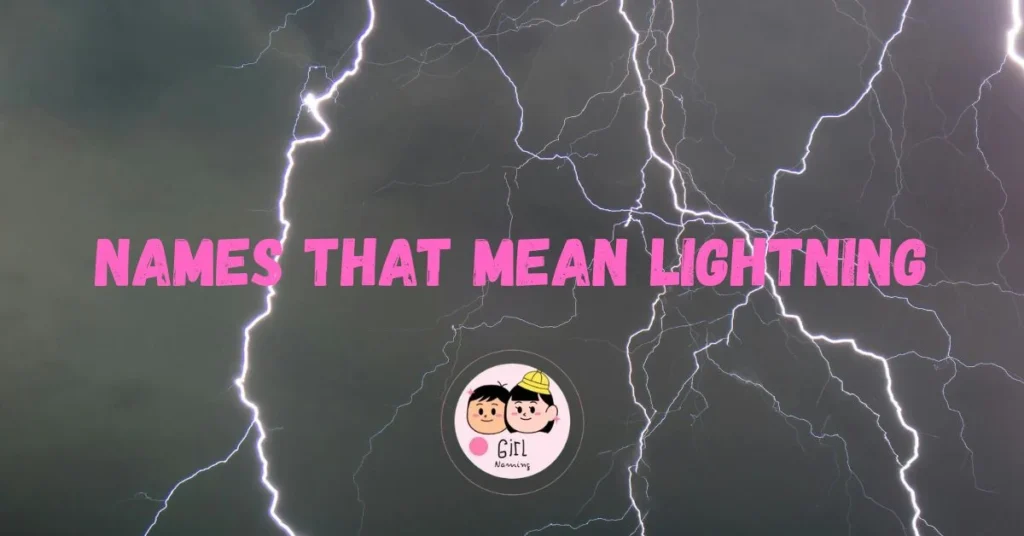 Names That Mean Lightning