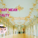 363+ Names That Mean Royalty