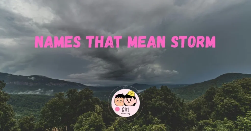 Names That Mean Storm
