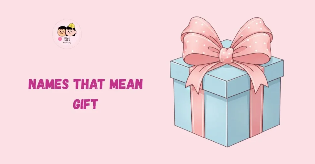 names that mean gift