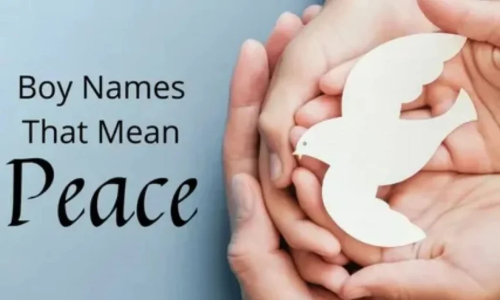 Boy Names That Mean Peace 250 Calm &amp; Meaningful Ideas