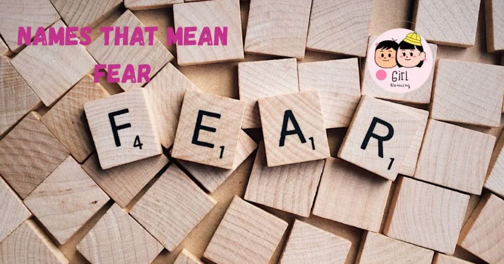 Names That Mean Fear