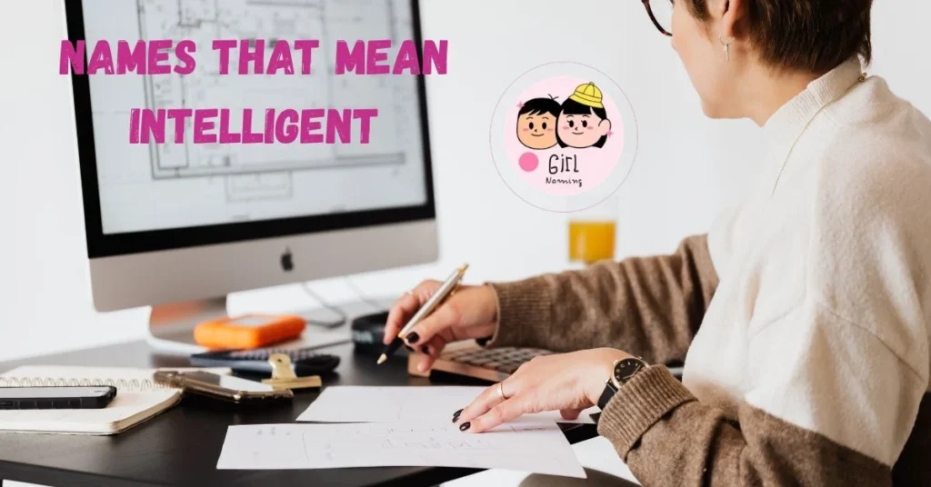 Names That Mean Intelligent