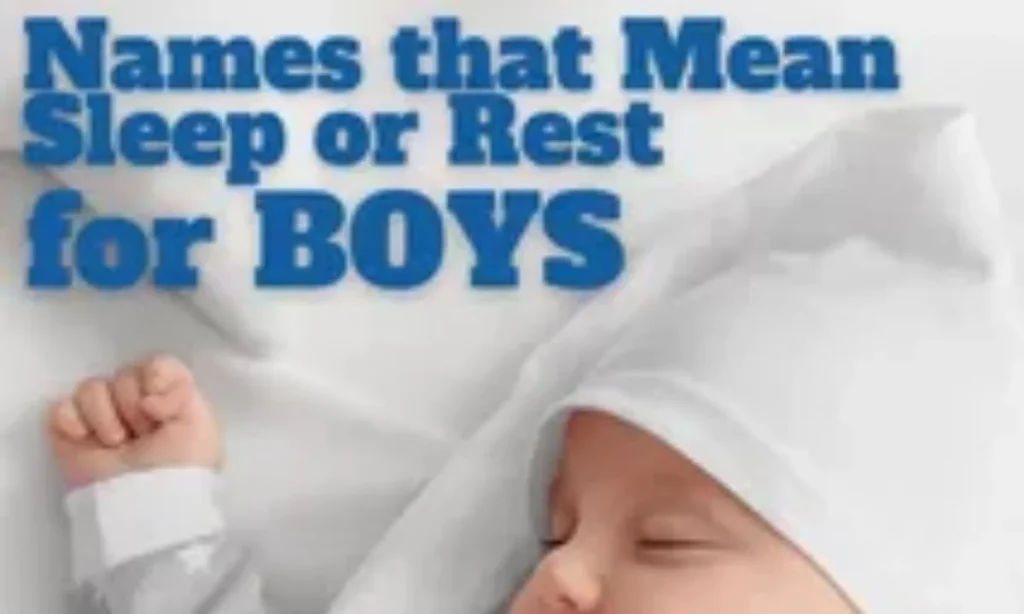 Names That Mean Sleep 250 Dreamy &amp; Peaceful Baby Names